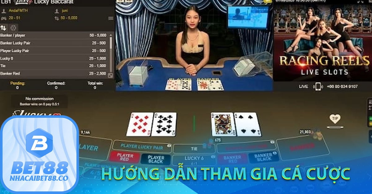 Hướng dẫn tham gia Live casino bet88