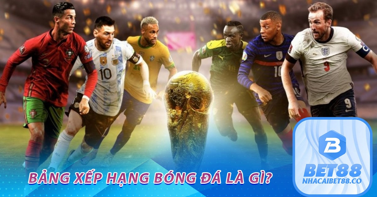 Bảng xếp hạng bóng đá
